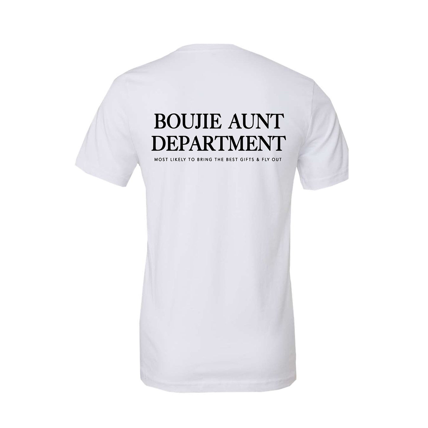 Boujie Aunt Dept Tee