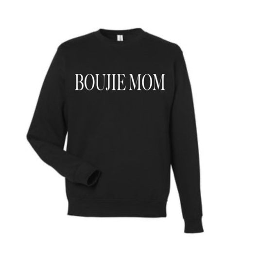 Boujie Mom Sweatshirt